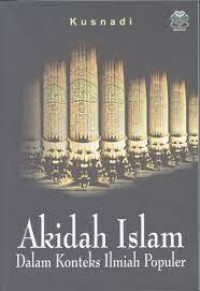 Image of Akidah islam dalam konteks ilmiyah populer