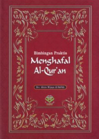 Image of Bimbingan praktis menghafal Al Qur,an