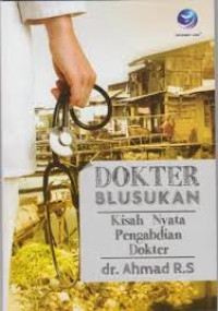 Image of Dokter blusukan  kisah nyata pengabdian Dokter