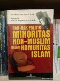 Image of Hak-hak politik minoritas non muslim dalam komunitas islam