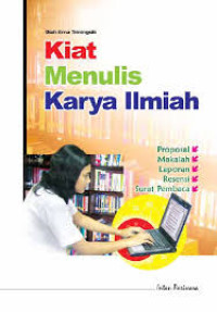 Image of Kiat menulis karya ilmiyah