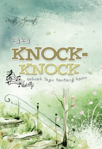 Image of Knock-Knock Sebuah lagu tentang kamu