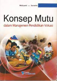 Image of Konsep mutu dalam manajemen pendidikan vokasi