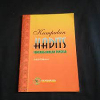 Image of Kumpulan Hadist tentang akhlak tercela