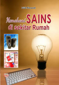 Image of Memahami Sains di sekitar rumah