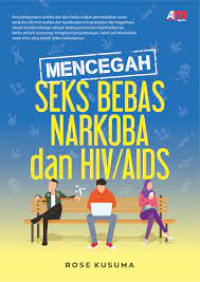 Image of Mencegah seks bebas narkoba dan hiv/Aids