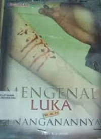 Image of Mengenal luka dan penangannya