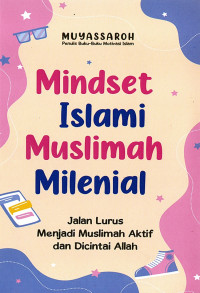 Image of Mindset islami Muslimah milenial
