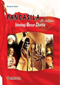 Image of Pancasila di antara ideologi besar dunia