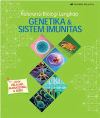 Image of Referensi biologi lengkap genetika dan sistem imunitas