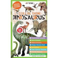Image of Segala hal tentang dinosaurus
