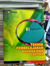 Image of Teknik pembelajaran Bahasa dan Sastra