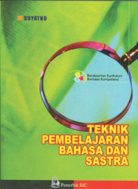Image of TEknik pembelajaran Bahasa dan sastra